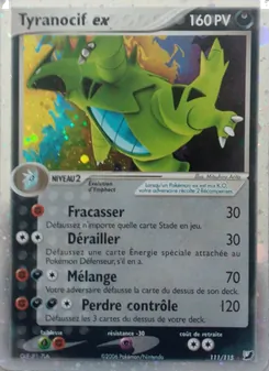 Tyranocif ex, EX Forces Cachées No. 111 Holo