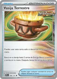Vasija Terrestre, Evoluciones Prismáticas No. 106 Normal