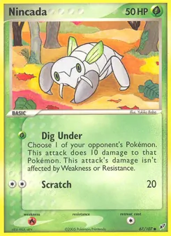 Nincada, Deoxys Nº 67 Normal