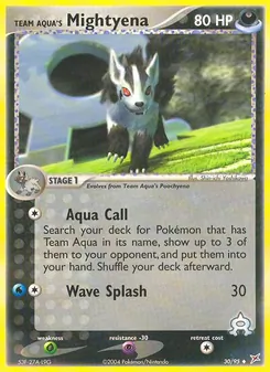Team Aqua's Mightyena, Team Magma vs Team Aqua No. 30 Normal