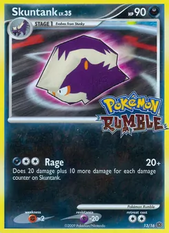 Skuntank, Pokémon Rumble No. 13 Normal