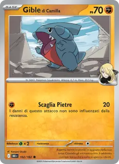 Gible di Camilla, Rivali Predestinati No. 102 Normal