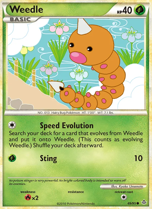 Weedle, Unleashed Nº 69