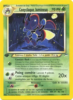Coxyclaque lumineux, Neo Destiny No. 24 Normal