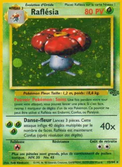 Raflésia, Jungle No. 15 Holo