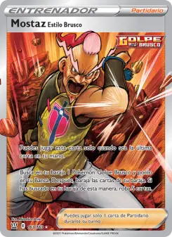 Mostaz Estilo Brusco, Estilos de Combate No. 163 Holo
