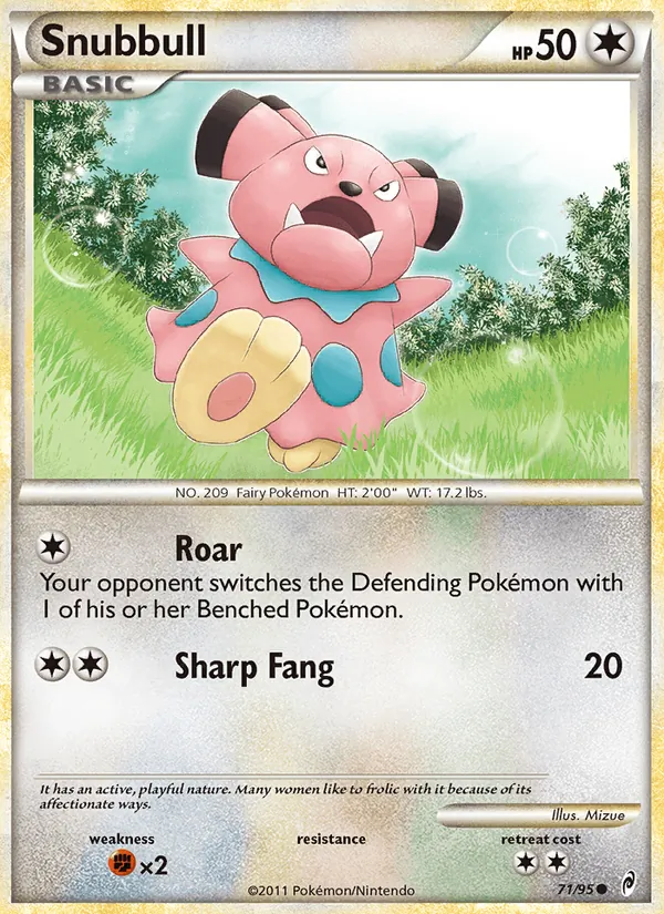 Snubbull, Call of Legends No. 71