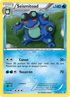 Seismitoad, Nobles Victorias No. 24 Normal