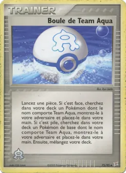 Boule de Team Aqua, EX Team Magma vs Team Aqua Nº 75 Normal