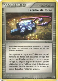 Fétiche de force, EX Île des Dragons No. 81 Normal