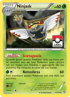 Ninjask, Stirpe dei Draghi No. 11 Normal