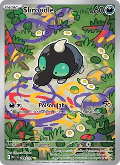 Shroodle, Mega Evolution Nº 149 Holo