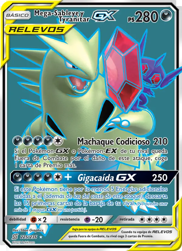 Mega-Sableye y Tyranitar GX, Mentes Unidas No. 225