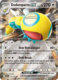 Dudunsparce ex, Ikatan Takdir Nº 113 Normal