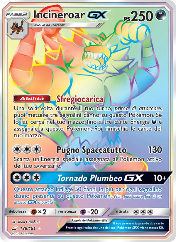 Incineroar GX, Gioco di Squadra No. 188