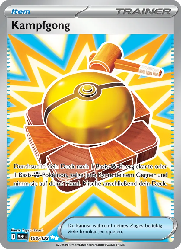 Kampfgong, Mega-Entwicklung Nº 168