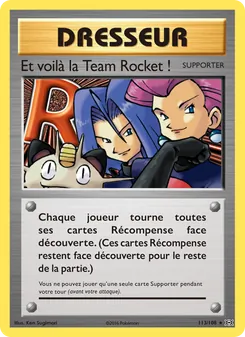Et voilà la Team Rocket !, Évolutions No. 113 Normal