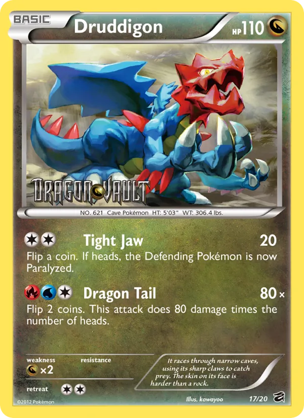 Druddigon, Dragon Vault Nº 17