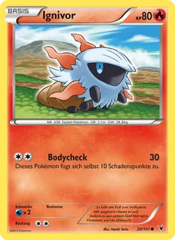 Ignivor, Königliche Siege No. 20 Normal