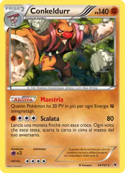 Conkeldurr, Vittorie Regali Nº 64 Normal