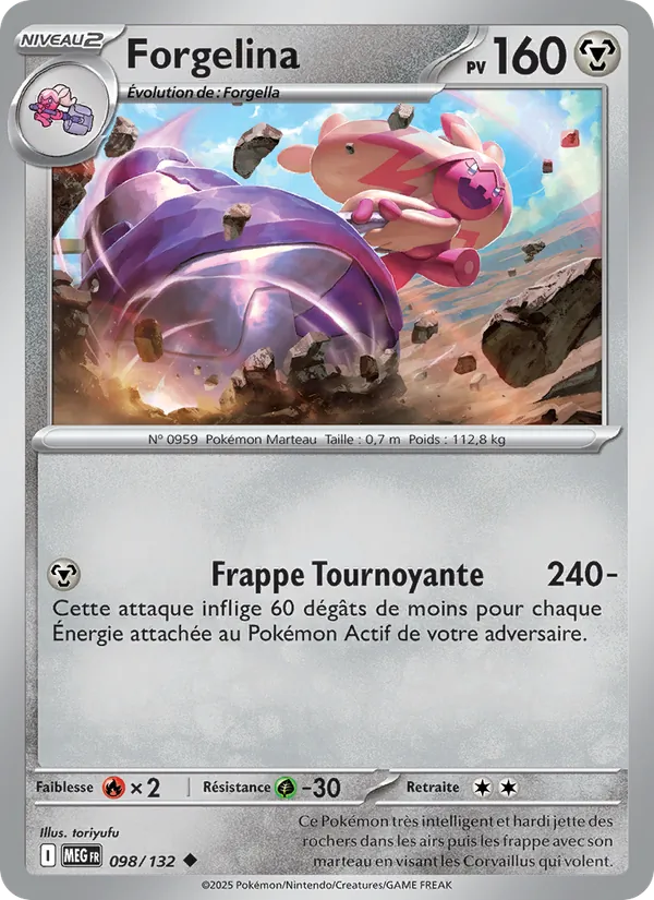 Forgelina, Méga-Évolution Nº 098