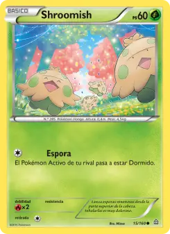 Shroomish, Duelos Primigenios No. 15 Normal
