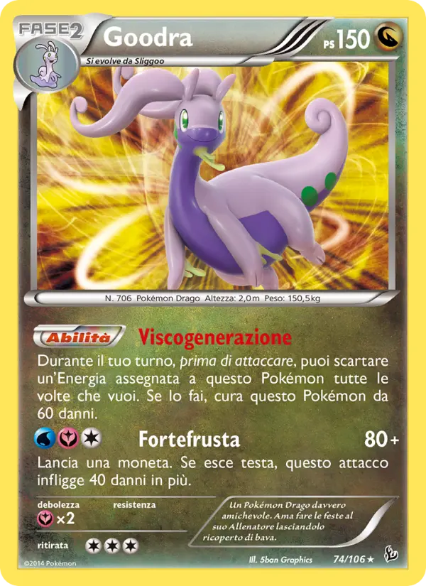 Goodra, Fuoco Infernale No. 74