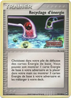 Recyclage d'énergie, EX Gardiens du Pouvoir No. 73 Normal