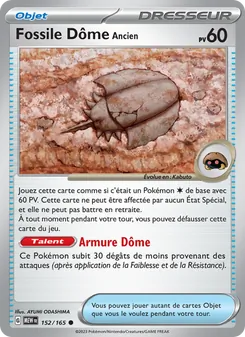 Fossile Dôme Ancien, 151 No. 152 Normal