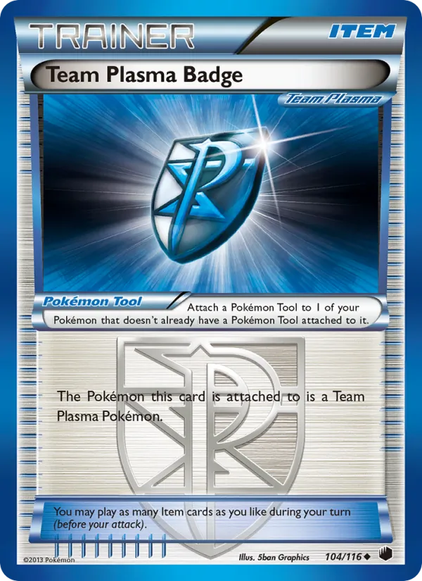 Team Plasma Badge, Plasma Freeze Nº 104